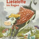 Presse Augsburg-Buchtipp | “Lieselotte im Regen” ist ein tolles Herbstbuch für die Kleinen