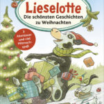 Presse Augsburg-Geschenktipp | Ein tierischer Adventsbegleiter – “Lieselotte – Die schönsten Geschichten zu Weihnachten”