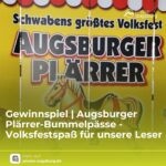 Gewinnspiel | Augsburger Plärrer-Bummelpässe – Volksfestspaß für unsere Leser