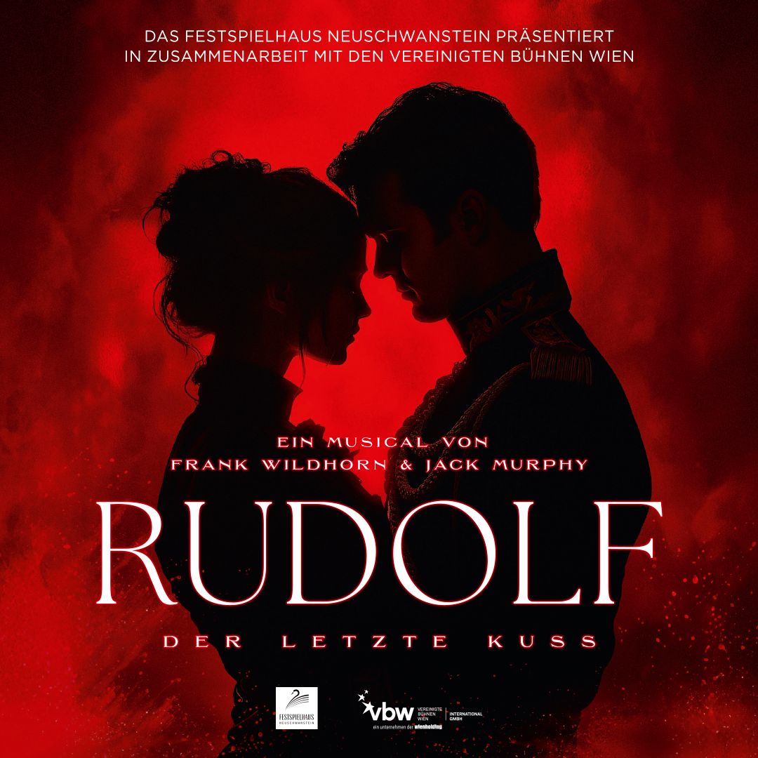 Gewinnspiel | Musical „RUDOLF – DER LETZTE KUSS“ feiert Premiere im Festspielhaus Neuschwanstein in Füssen