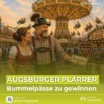 Gewinnspiel | Augsburger Plärrer-Bummelpässe – Wir verlosen Volksfestspaß für unsere Leser