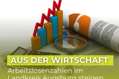 Arbeitslosigkeit im Landkreis Augsburg steigt auf 3,6 Prozent