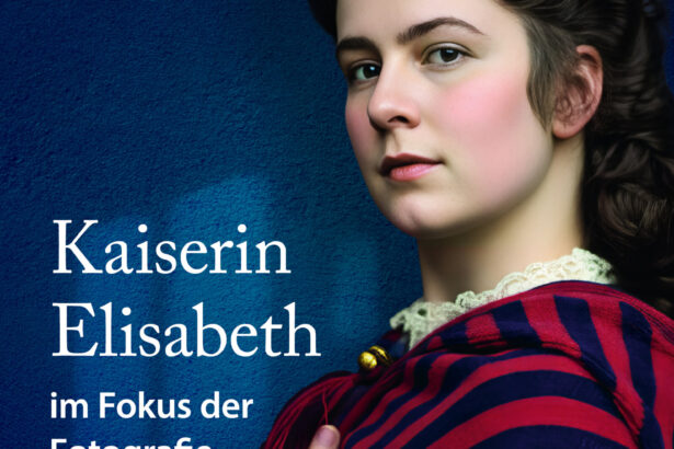 Sisi im Fokus: Zwischen Inszenierung und Wirklichkeit – Ein Presse Augsburg-Buchtipp